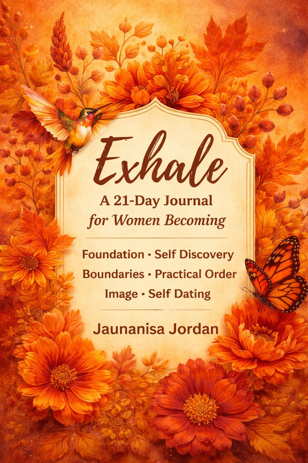 Exhale™ — A 21-Day Journal for Women Becoming